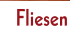 Fliesen